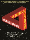 13 Things That Don't Make Sense (eBook)